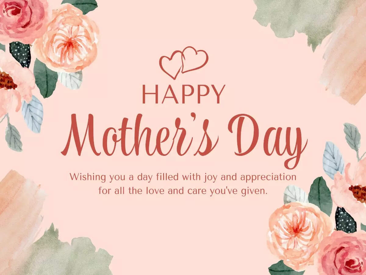 Mother s Day 2024 Wishes Messages Happy Mother s Day 2024 Images Quotes Wishes Messages And Greetings Times Of India