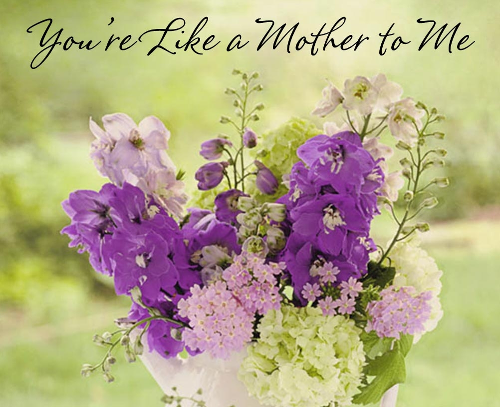 Mother s Day Messages For Someone Who Is Like A Mother To You CardMessages