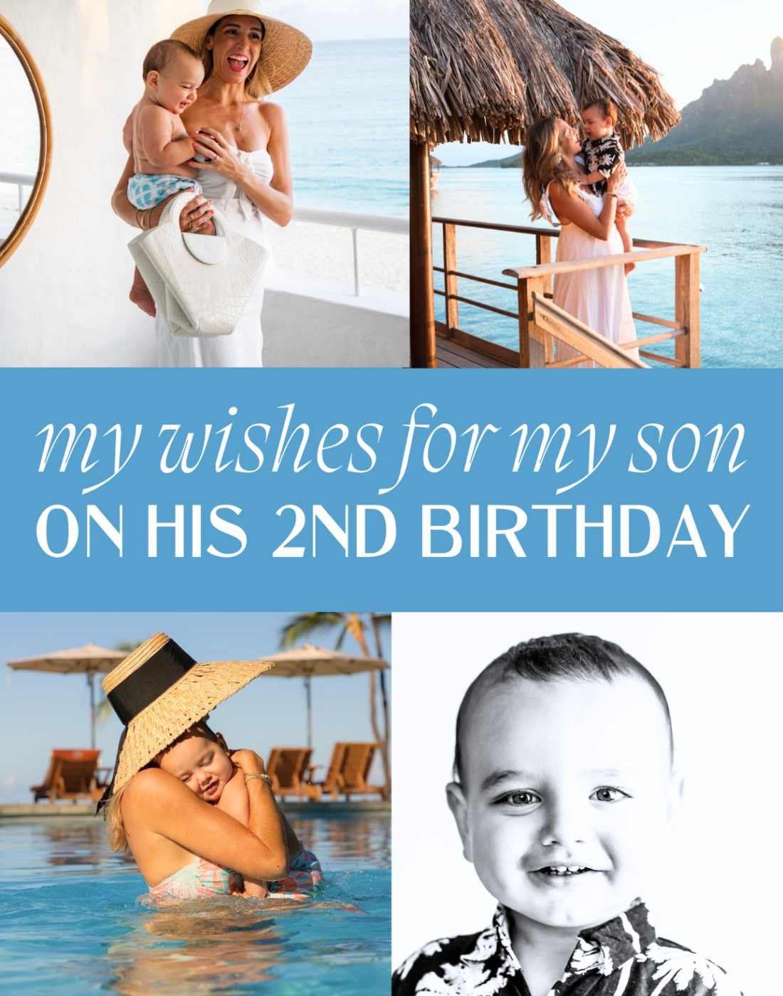 My Wishes For My Son On His Second Birthday JetsetChristina