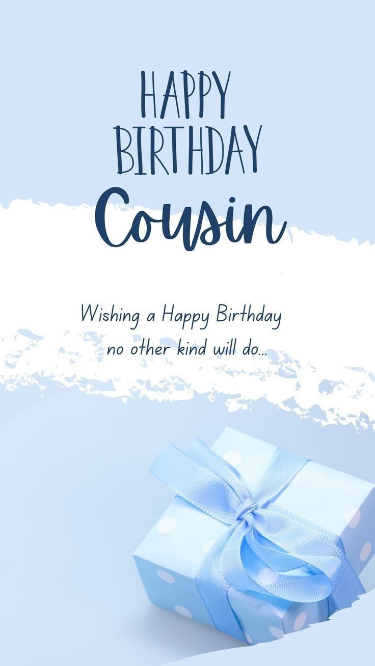 Pin By Nabielah Salie On Happy Birthday Happy Birthday Cousin Birthday Quotes Happy Birthday Cousin Male