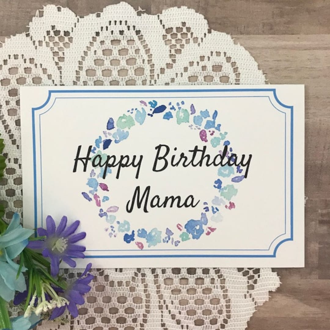 Printable Birthday Card For Mama Greeting Card For Mom Mommy Mother Momma Etsy Printable Birthday Card For Mama Greeting Card For Mom Mommy Mother Momma Etsy