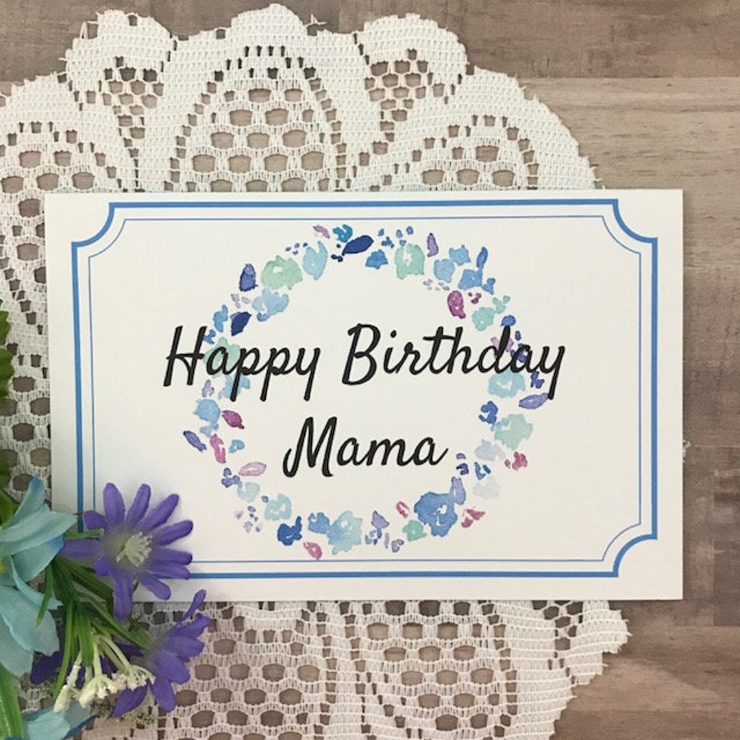 Printable Birthday Card For Mama Greeting Card For Mom Mommy Mother Momma Etsy