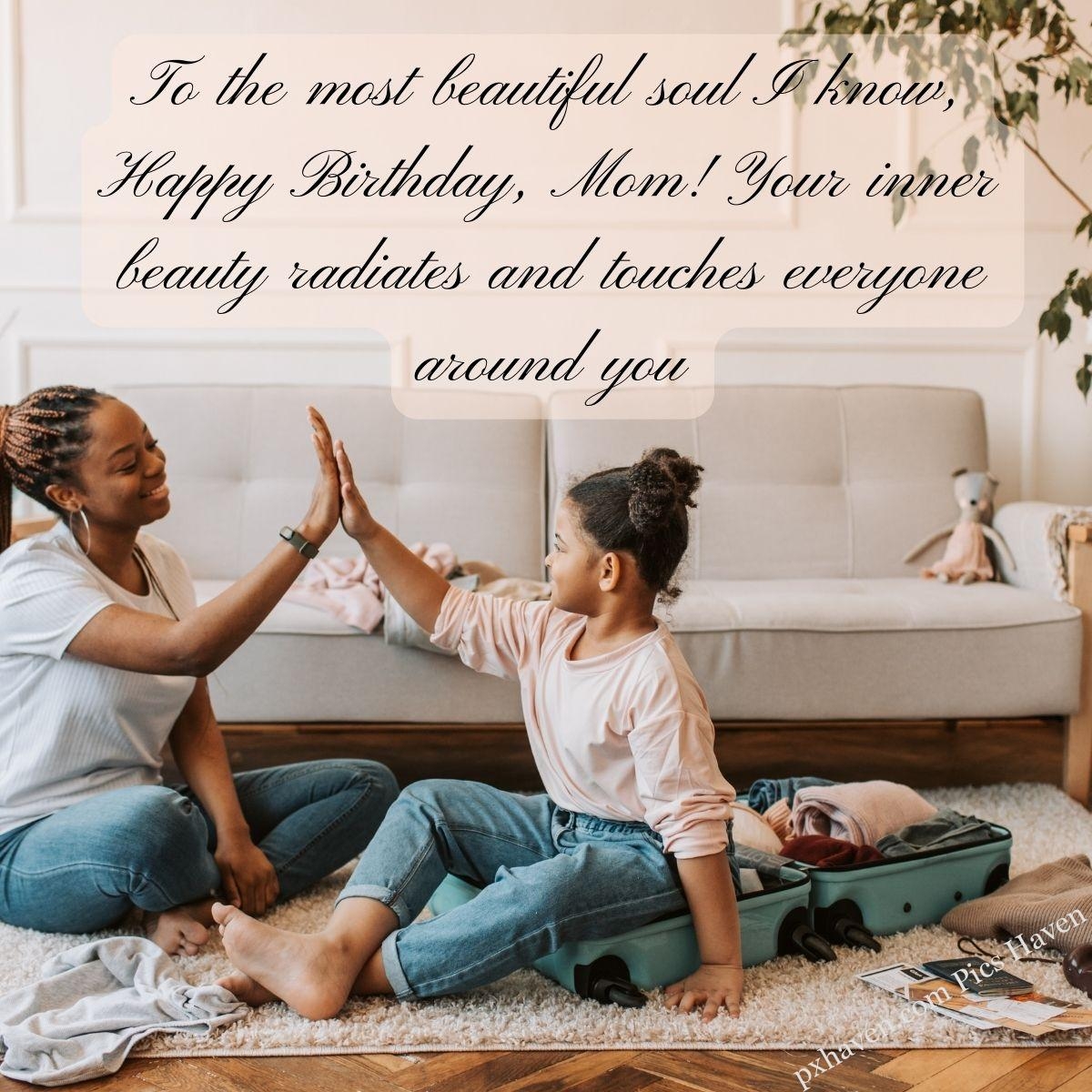 Simple Birthday Wishes For Mom 101 Birthday Wishes For Mom From Daughter Heartfelt Happy Birthday Wishes For Mom From Daughter In English
