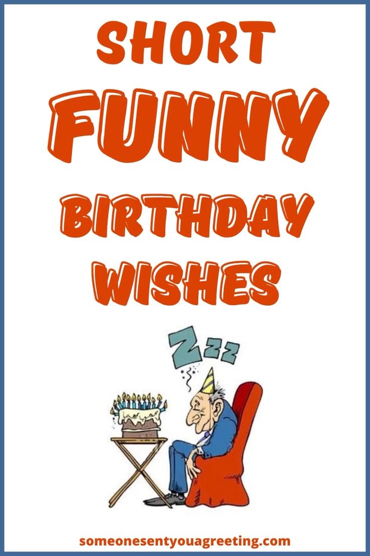 Simple But Funny Birthday Wishes And Messages