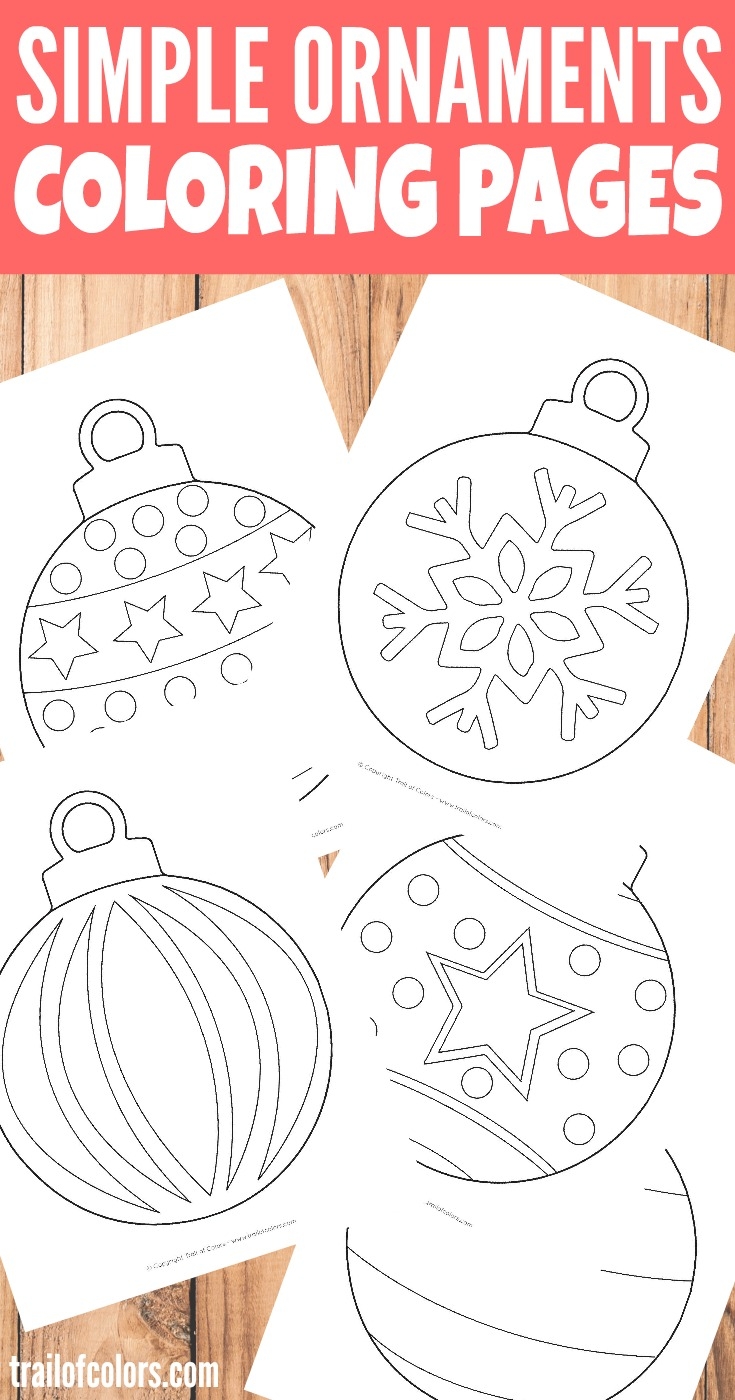 Simple Christmas Ornaments Coloring Page For Kids Trail Of Colors Simple Christmas Ornaments Coloring Page For Kids Trail Of Colors