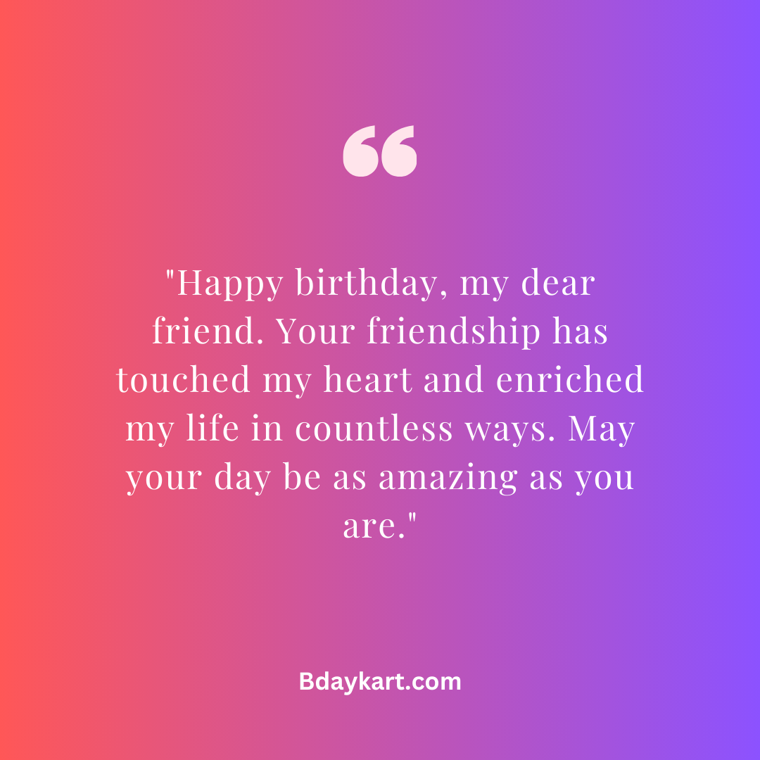Special Friend Heart Touching Birthday Wishes For Friend Special Person Birthday Quotes