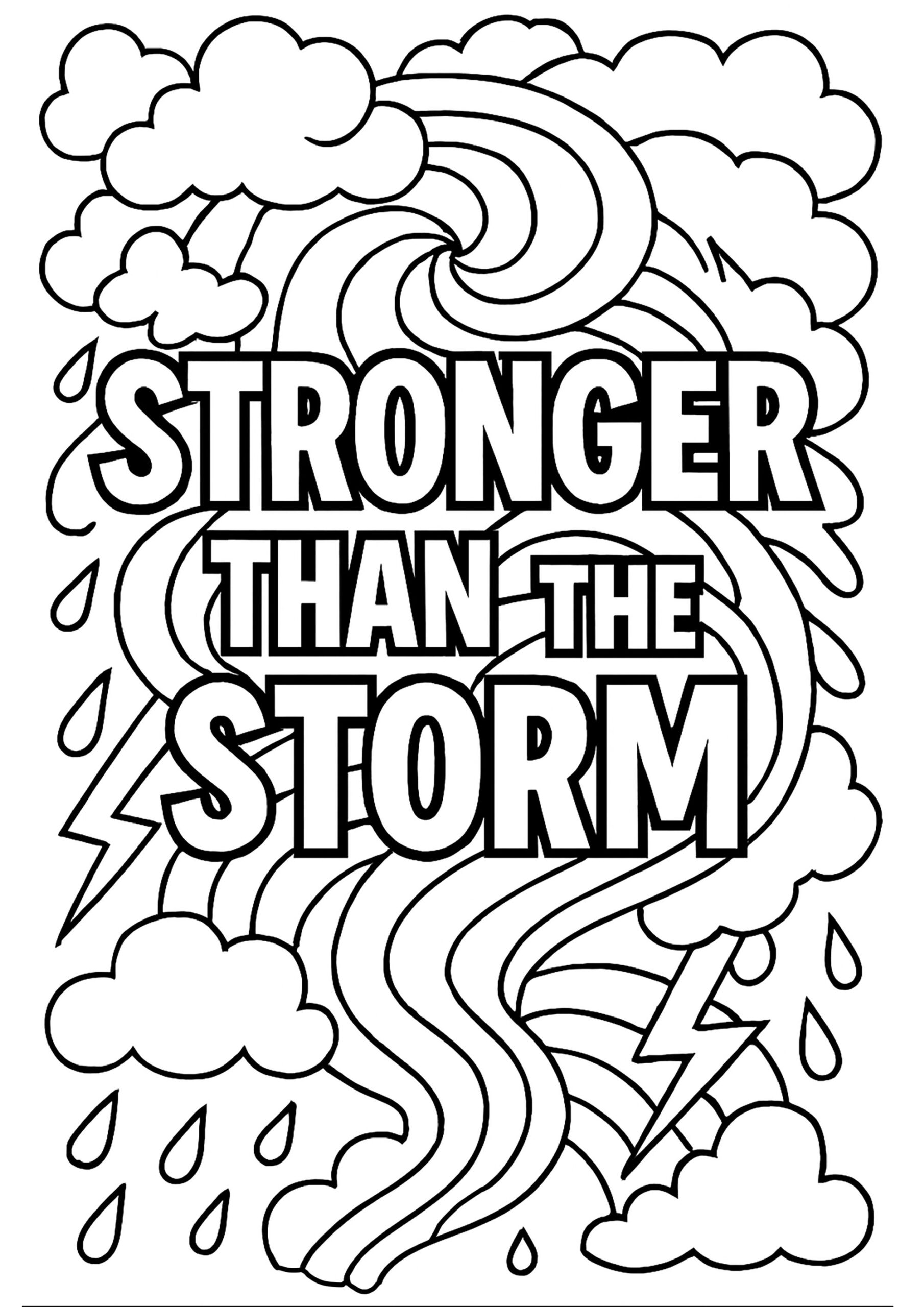 Stronger Than The Storm Version 2 Positive And Inspiring Quotes Coloring Pages Stronger Than The Storm Version 2 Positive And Inspiring Quotes Coloring Pages