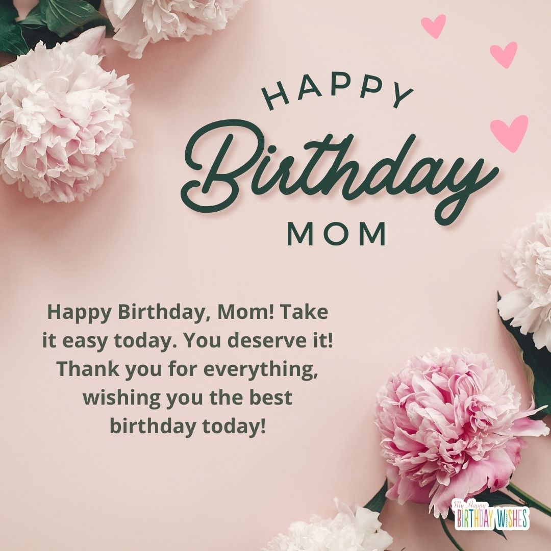 Sweet Happy Birthday Message For Mother Wishing Mom Happy Birthday Message Happy Birthday Wishes For Mom