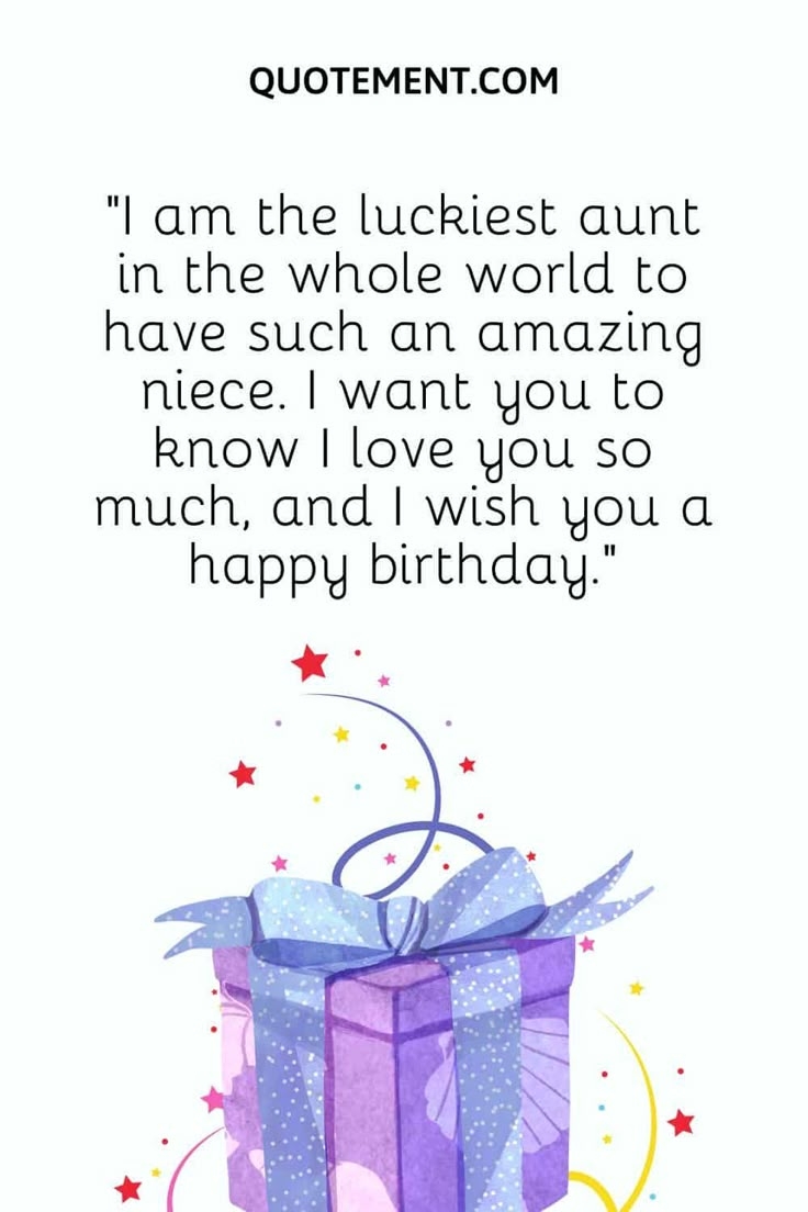 The 170 Most Inspirational Birthday Wishes For A Niece