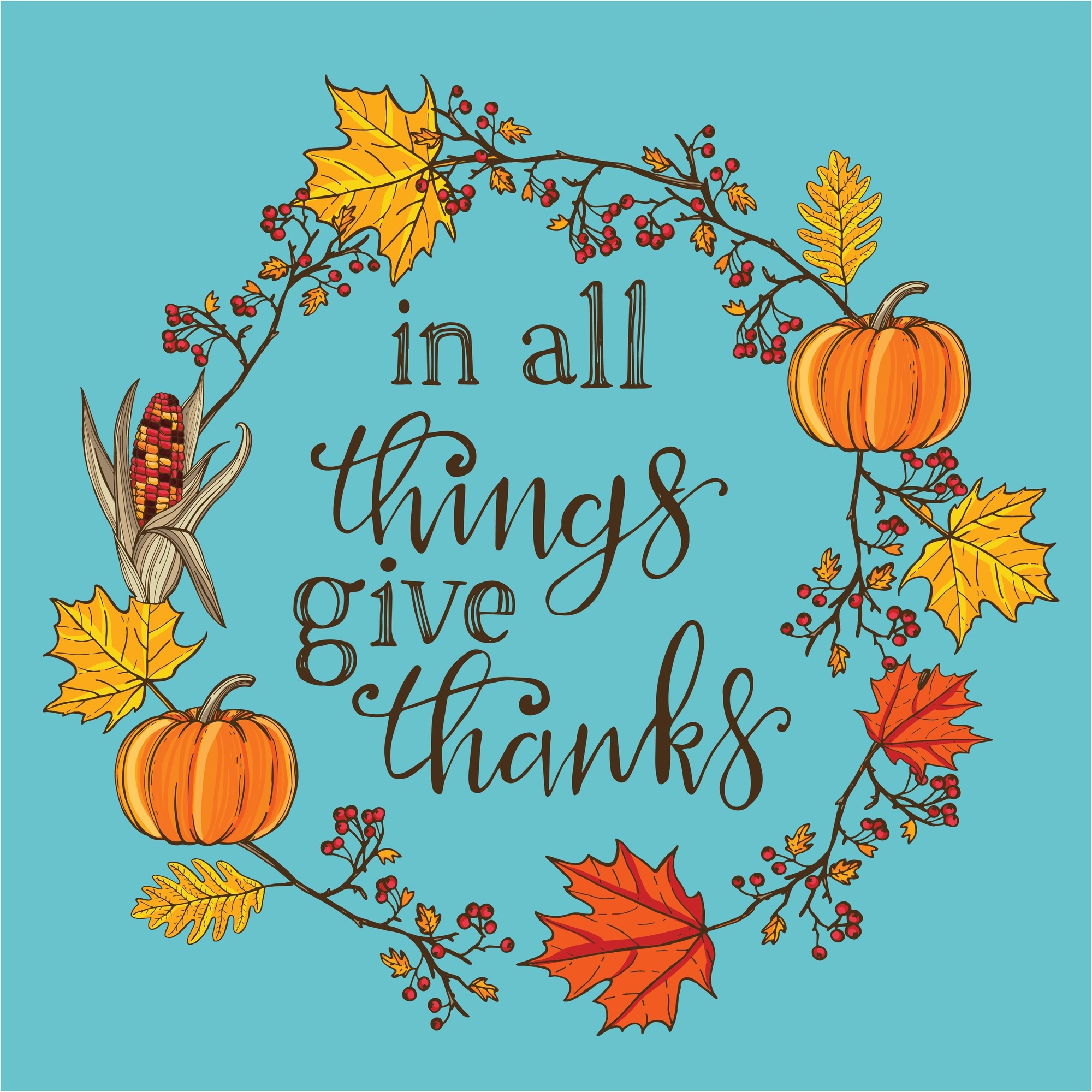 Wishing Everyone A Happy Thanksgiving