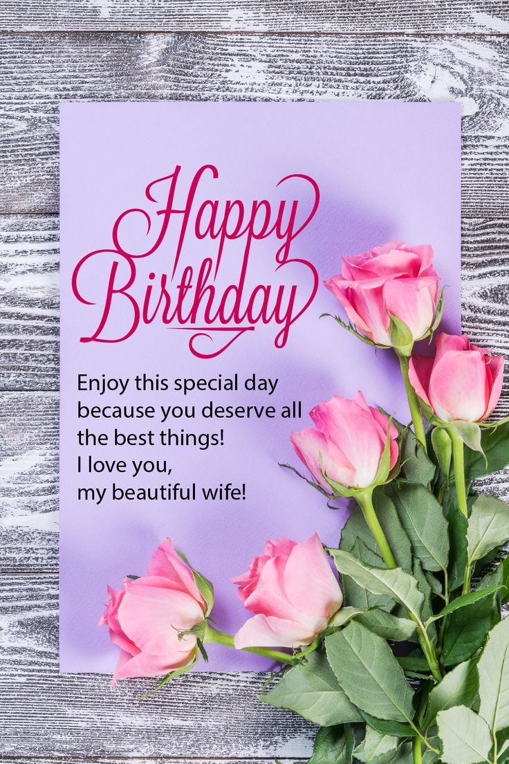 You Deserve The Best Thing Happy Birthday Wife Cards